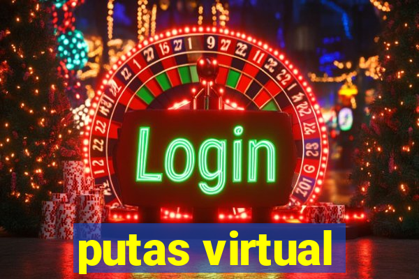 putas virtual